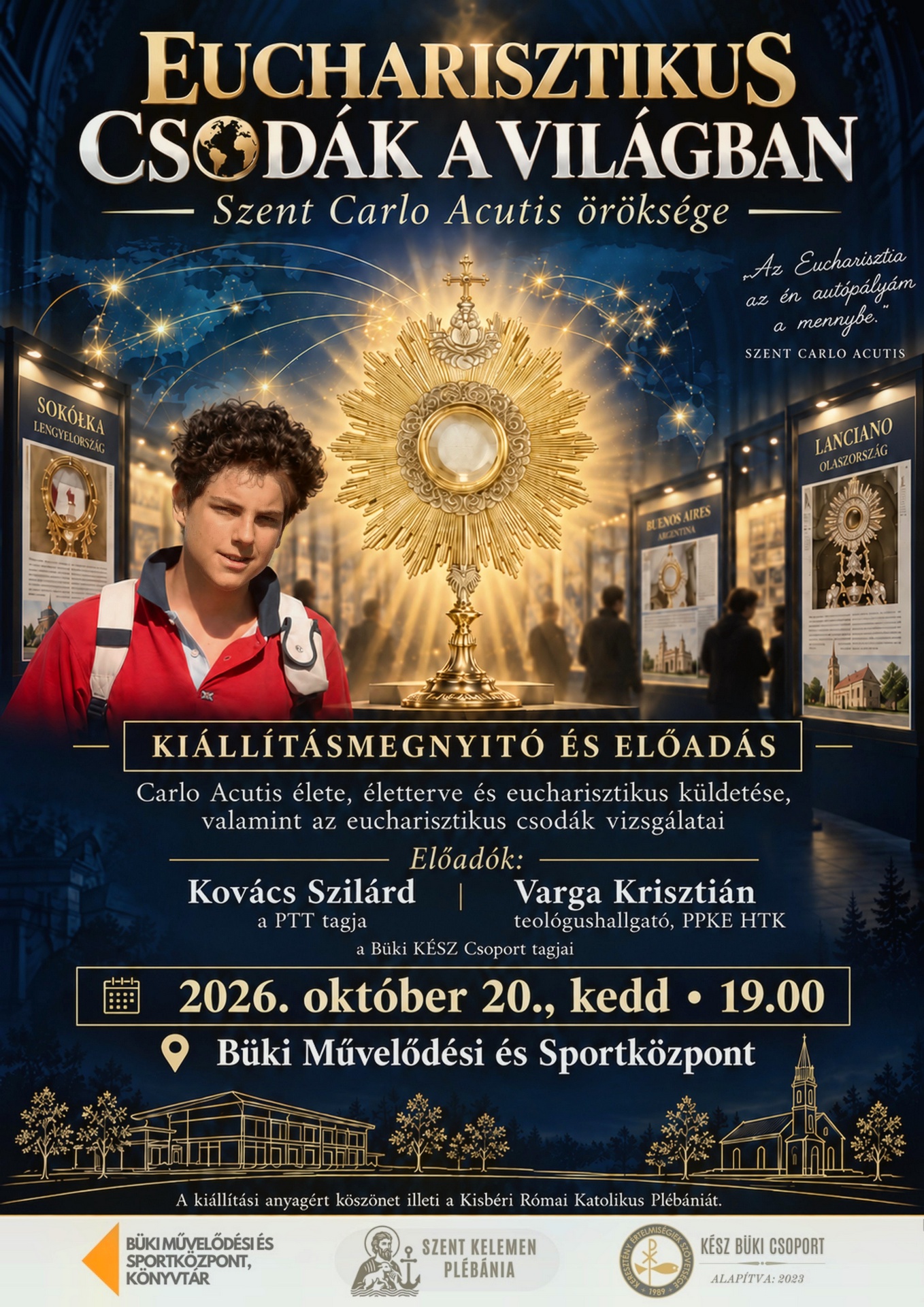 Eucharisztikus csodák a világ minden táján, Bük 2026.